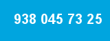 938 045 73 25 938 045 73 25